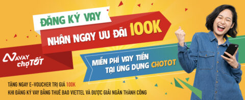 HỖ TRỢ TÀI CHÍNH! NHẬN NGAY 100K VỚI SIM VIETTEL