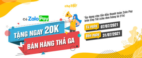 GIẢM 20K LẦN ĐẦU THANH TOÁN ZALOPAY TRÊN CHỢ TỐT