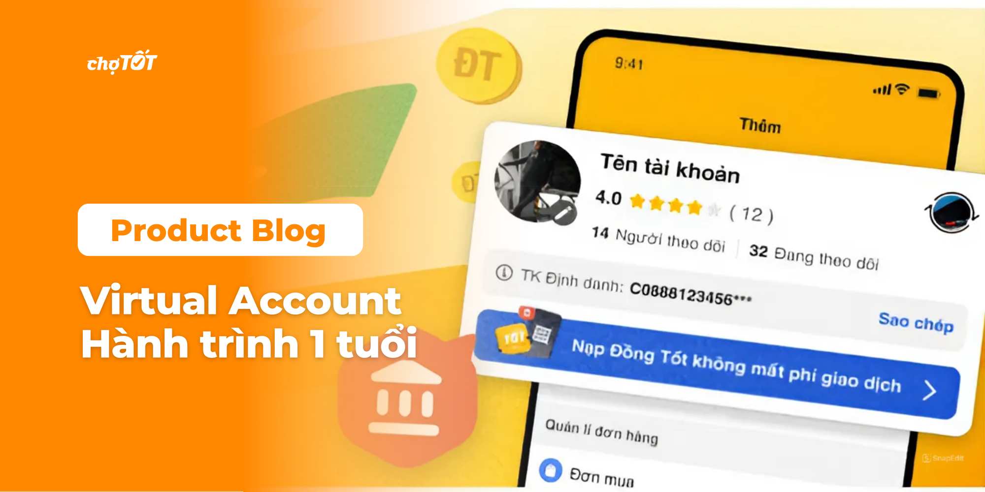 Virtual Account - Hành trình 1 tuổi