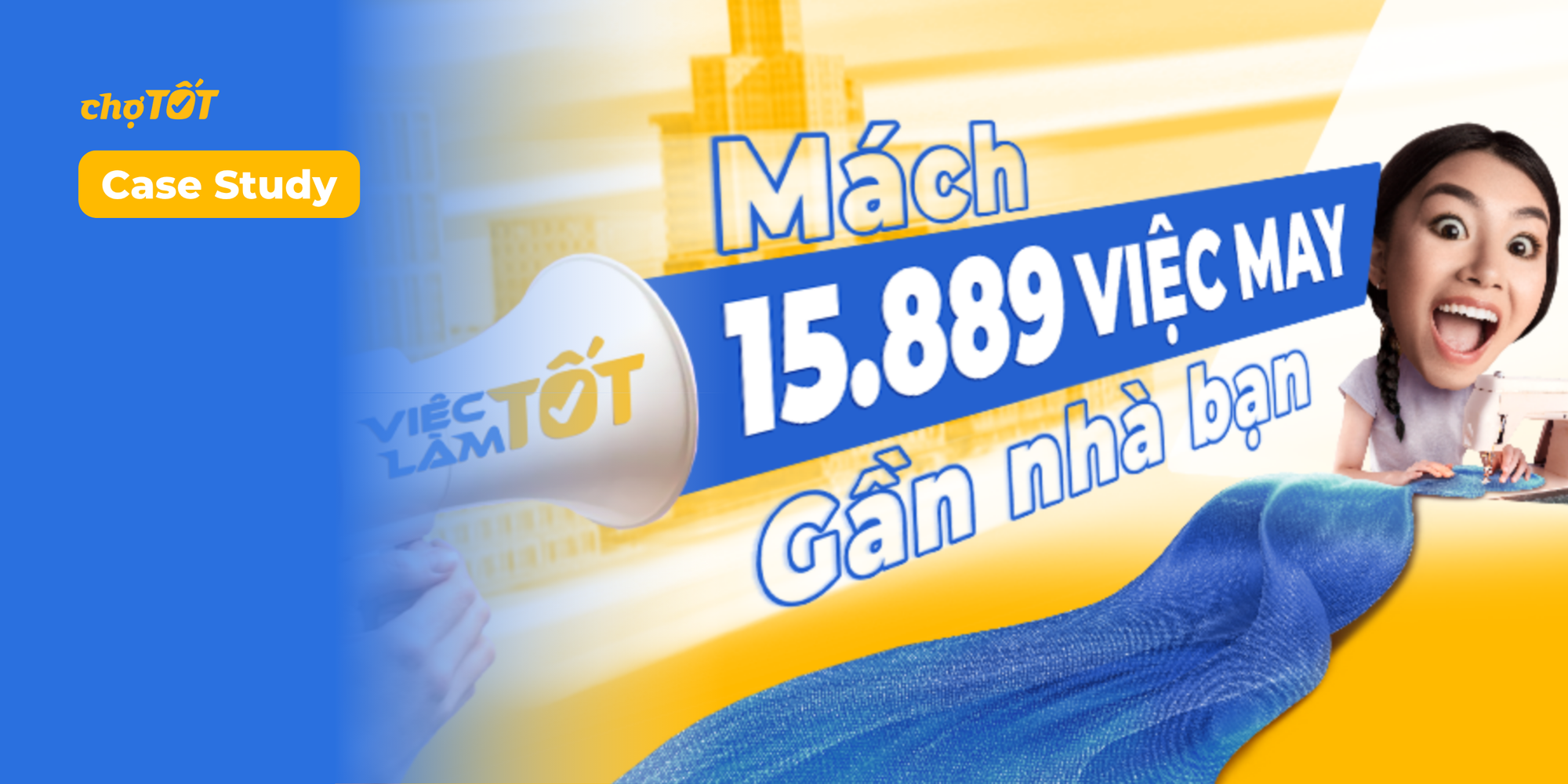 Case study | Mách việc may gần nhà