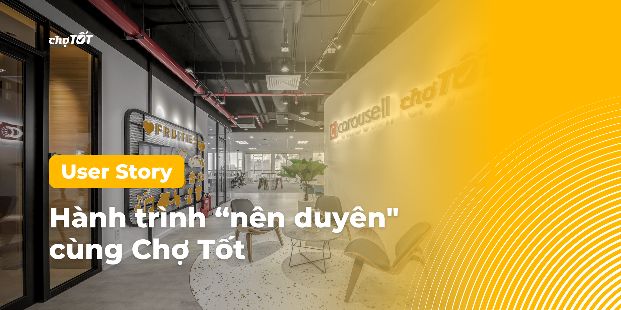 User Story #10: Hành Trình "Duyên" Với Chợ Tốt: Từ Người Dùng Đến Người Kiến Tạo Giá Trị