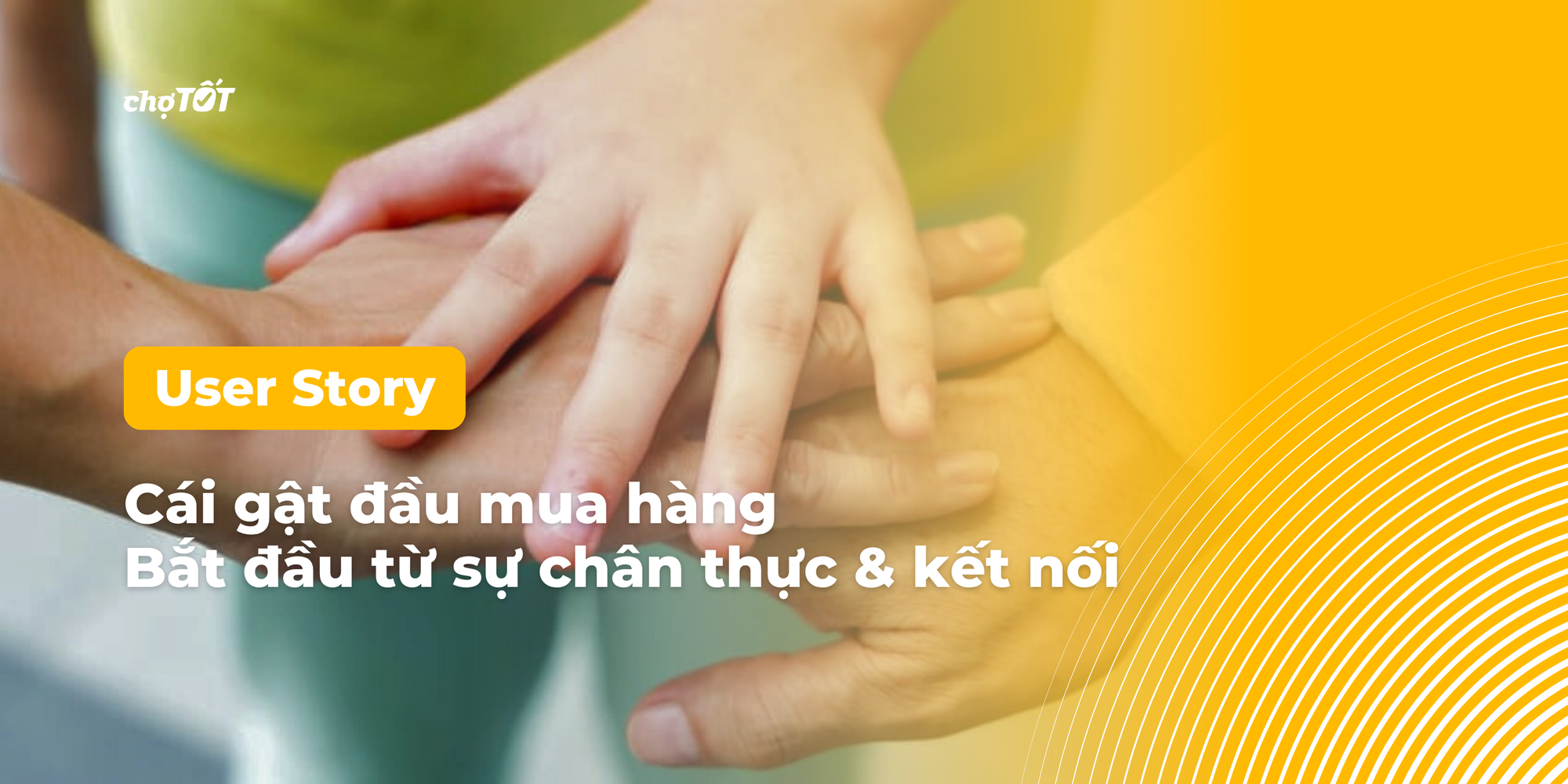 User Story #13: Cái gật đầu mua hàng – Bắt đầu từ sự chân thật và kết nối