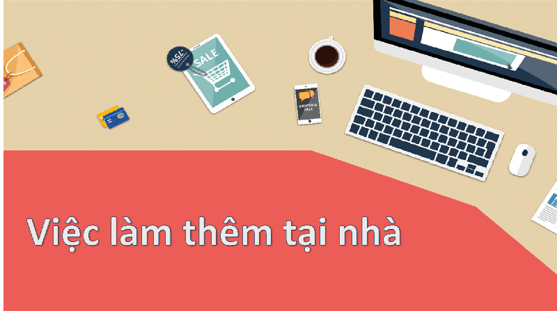 Việc làm thêm tại Nhà Việc làm thêm tại Nhà