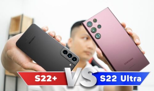 So sánh Samsung S22 Plus và S22 Ultra – Nên mua phiên bản nào?