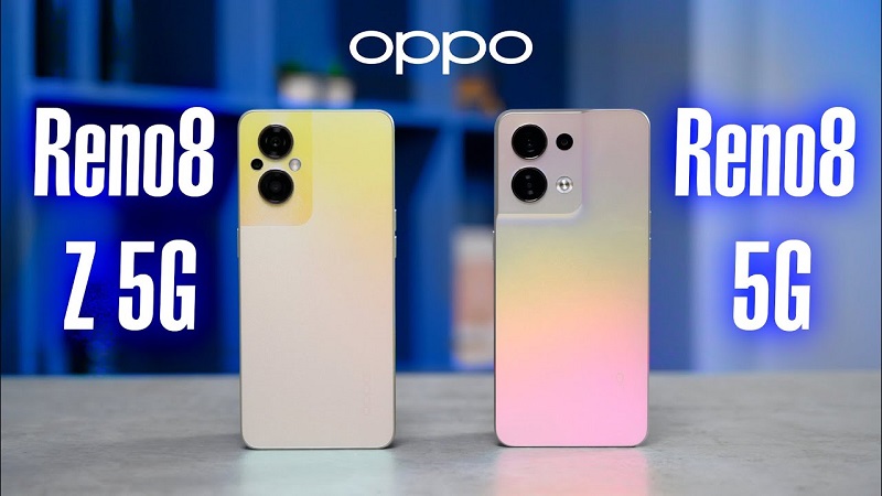 so sánh oppo reno 8 và 8z