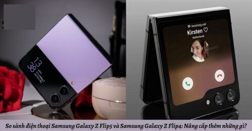 So sánh Samsung Z Flip5 và Flip4 có những điểm khác biệt nào?