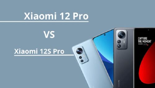 Xiaomi 12 Pro và 12S Pro nên mua điện thoại nào?