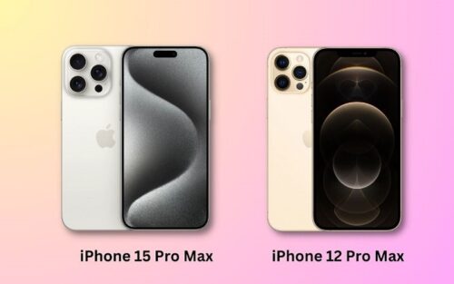 So sánh iPhone 12 Pro Max và iPhone 15 Pro Max: Liệu có nên nâng cấp?