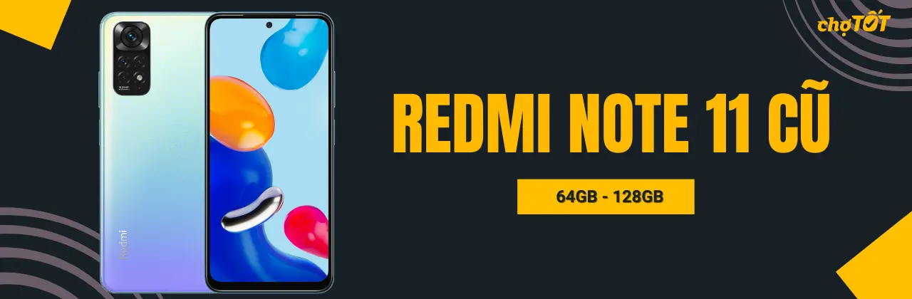 Mua Redmi Note 11 cũ tại Chợ Tốt