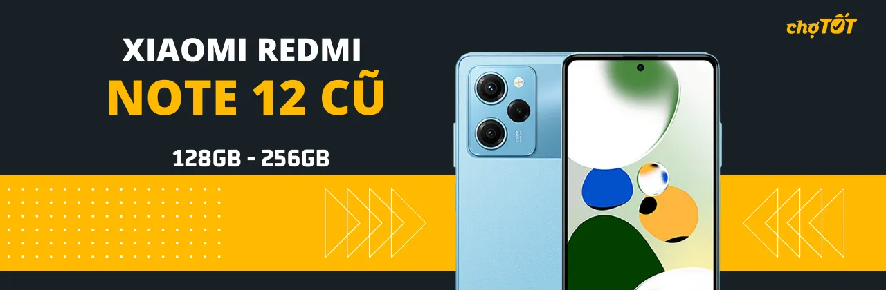 Mua Redmi Note 12 cũ tại Chợ Tốt