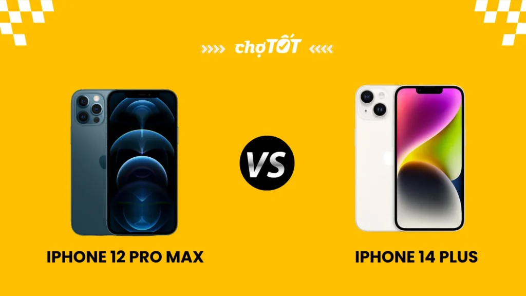 so sánh 12 pro max và 14 plus