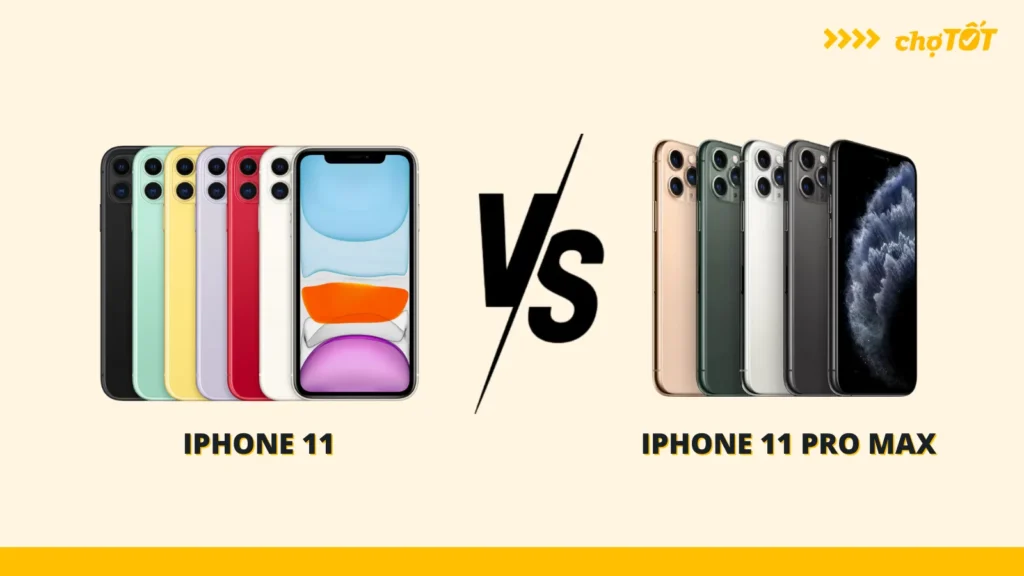 iPhone 11 vs iPhone 11 Pro Max: Dòng nào phù hợp cho bạn?
