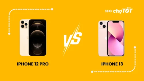So Sánh iPhone 12 Pro và iPhone 13: Chọn Máy Nào Phù Hợp Với Bạn?