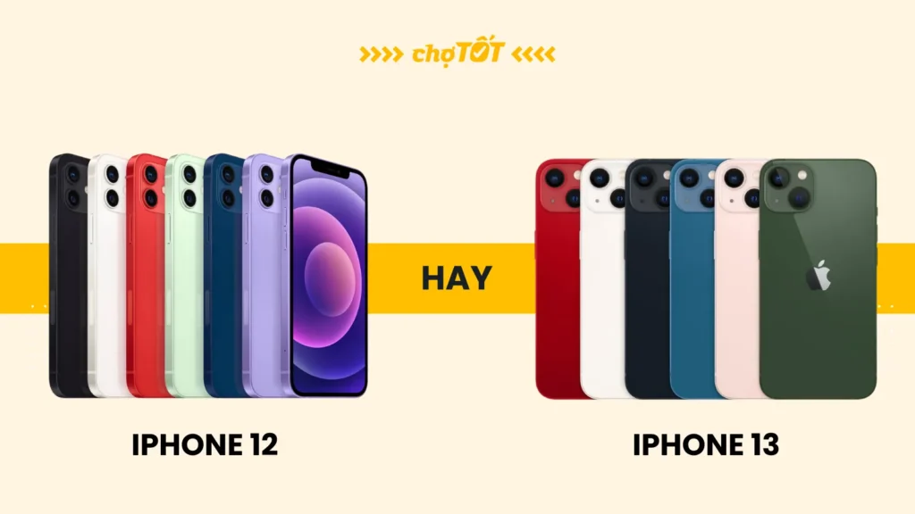 So sánh iPhone 12 và 13