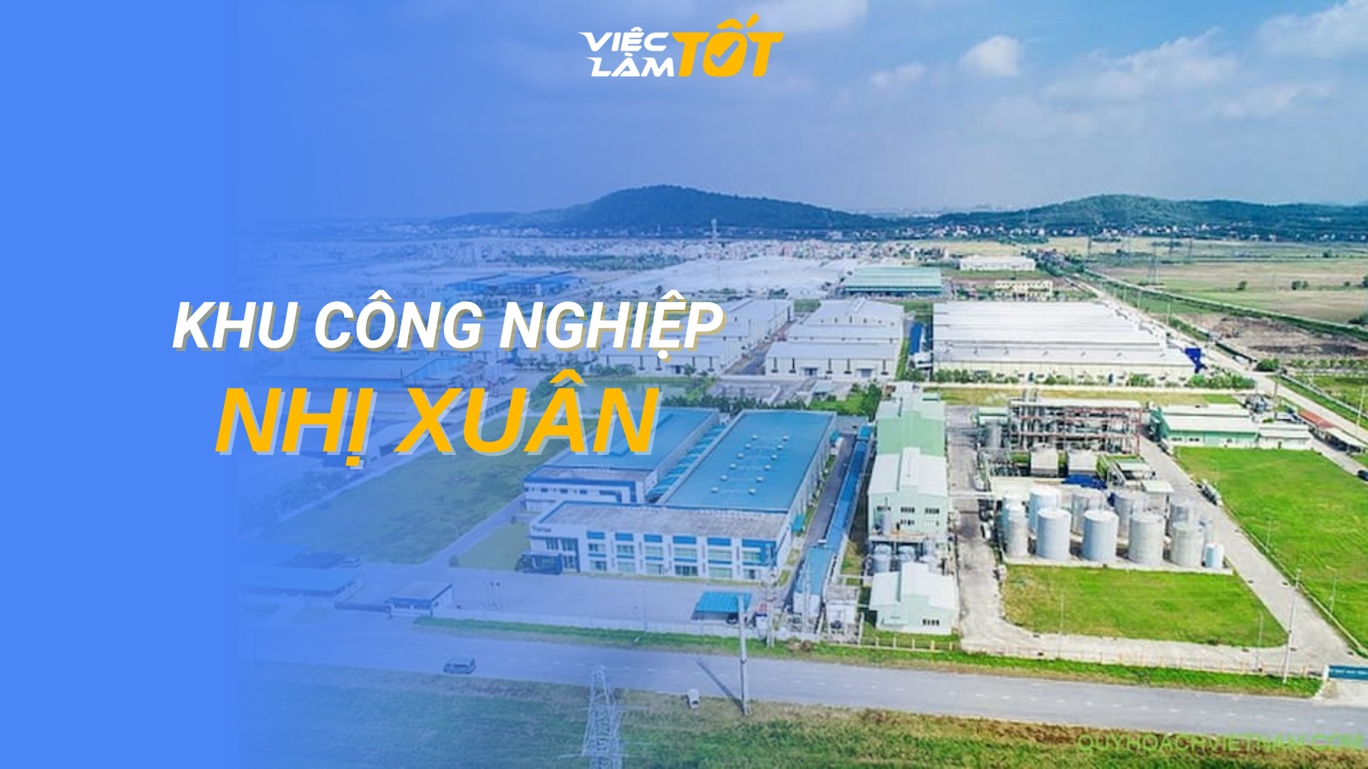 Tổng quan Khu công nghiệp Nhị Xuân Hóc Môn