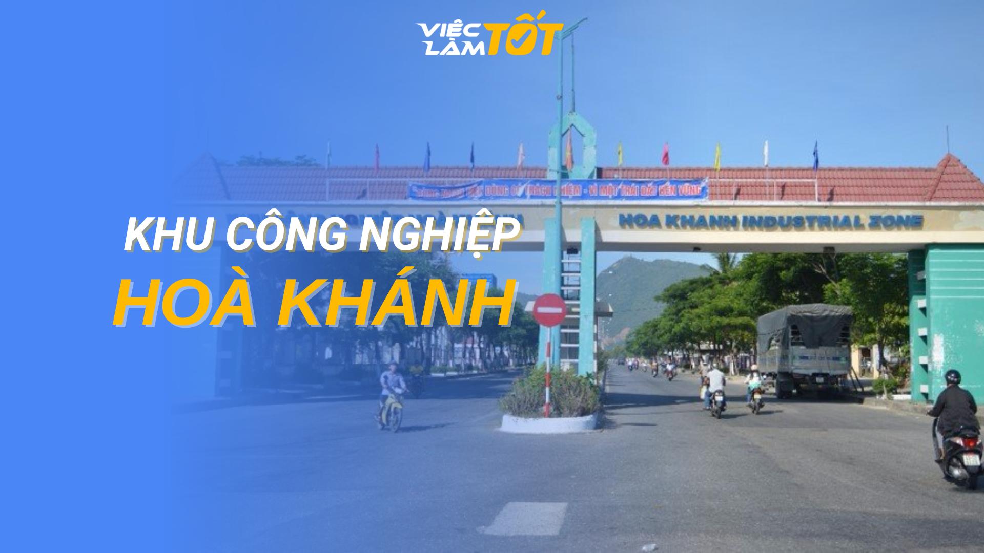 Tổng quan Khu công nghiệp Hòa Khánh Đà Nẵng