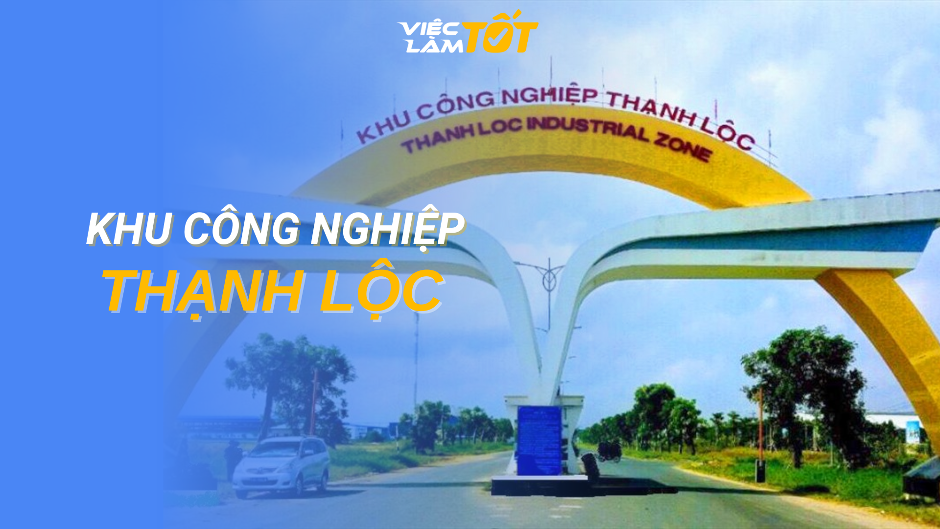 Tổng quan Khu công nghiệp Thạnh Lộc
