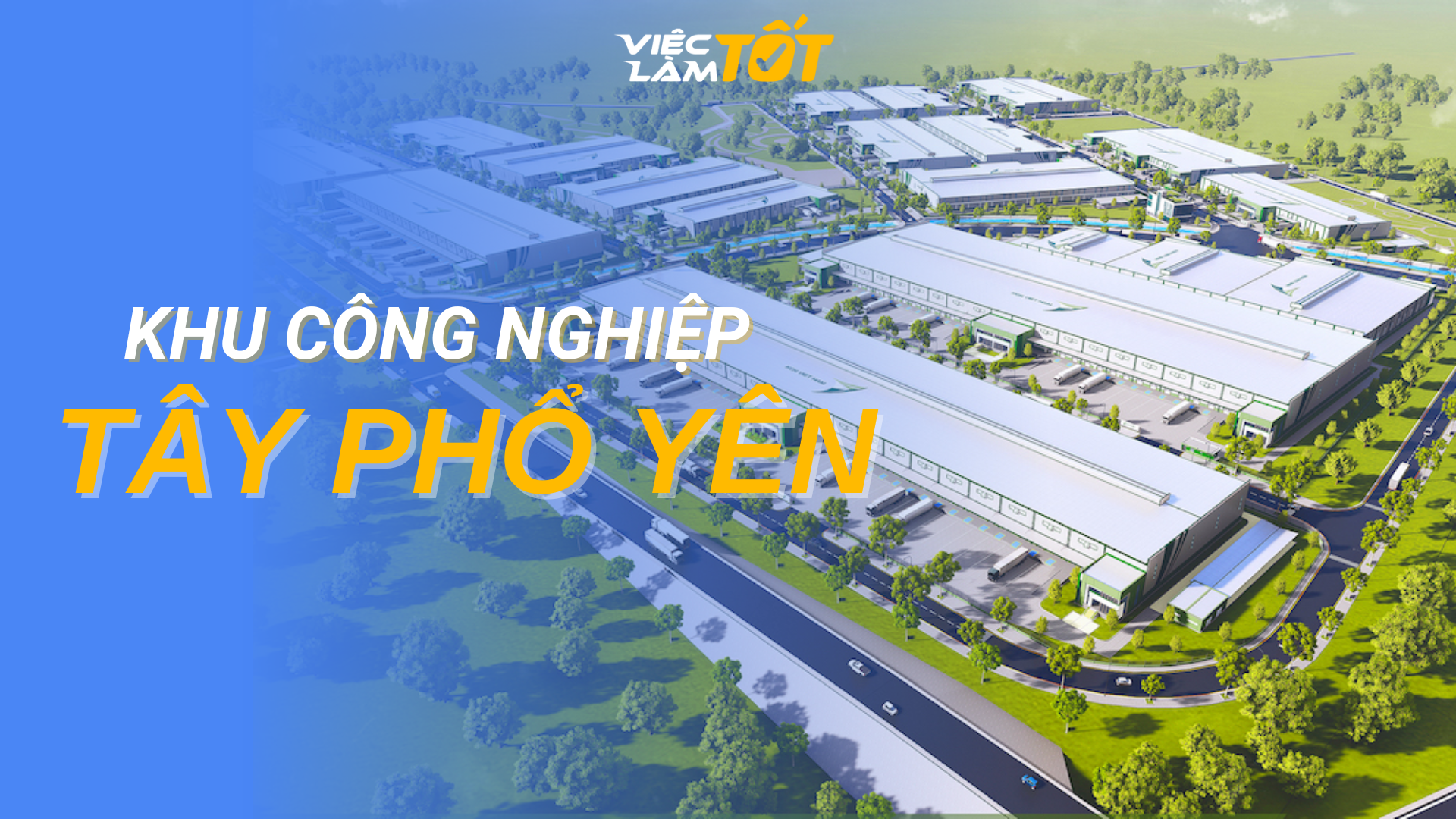 Tổng quan Khu Công nghiệp Tây Phổ Yên