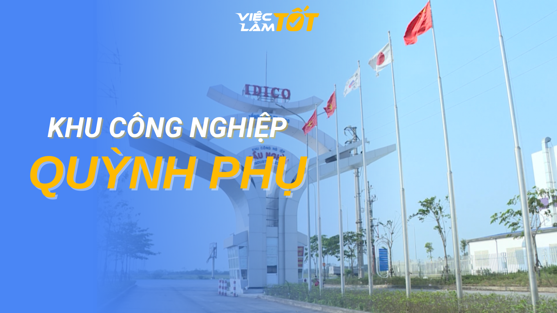 Tổng quan Khu Công nghiệp Quỳnh Phụ
