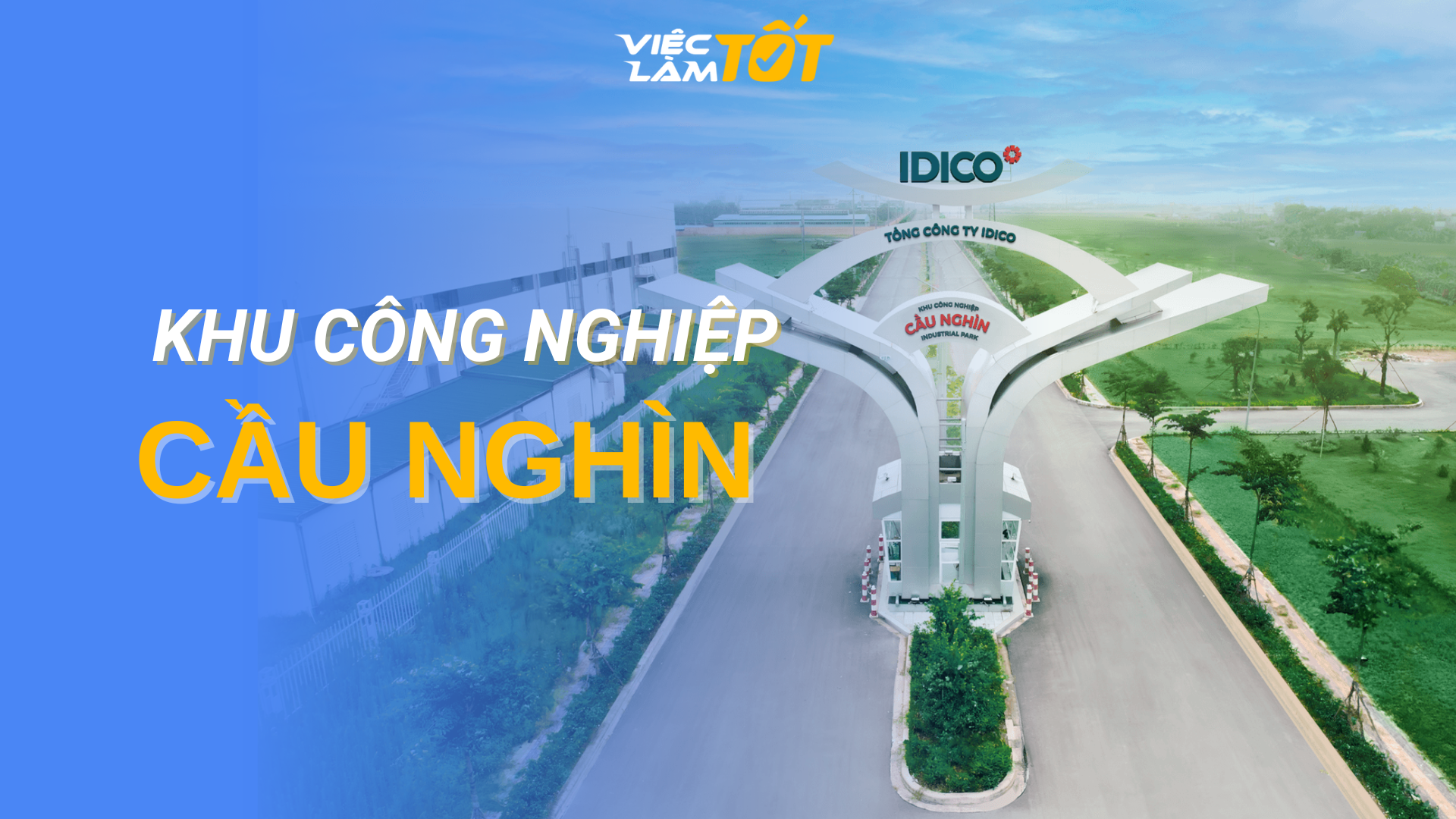 Tổng quan Khu công nghiệp Cầu Nghìn