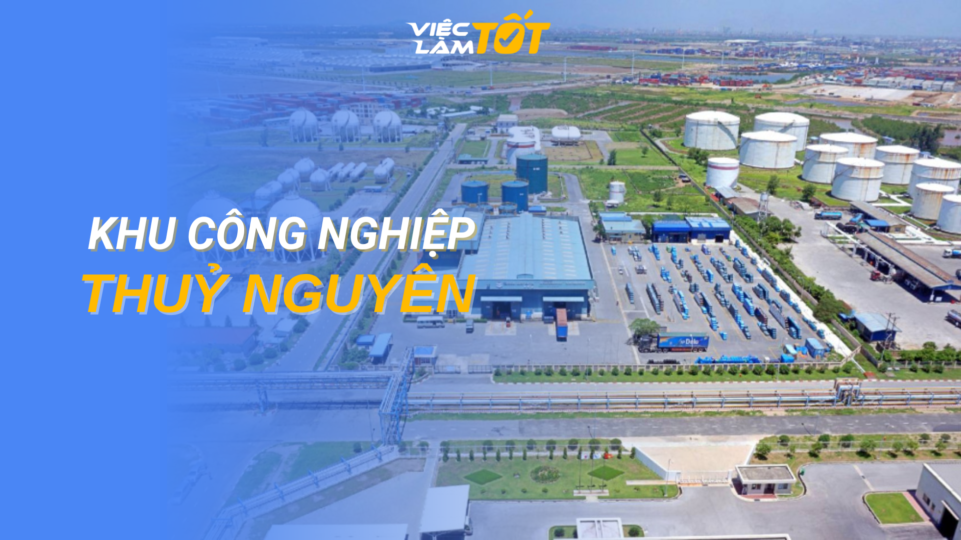 Tổng quan Khu công nghiệp Thuỷ Nguyên