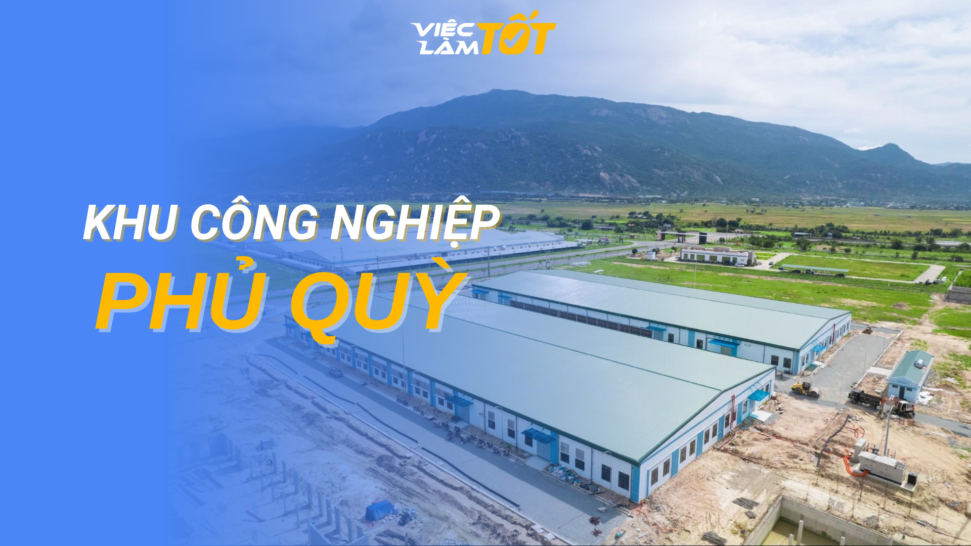 Tổng quan Khu Công Nghiệp Phủ Quỳ