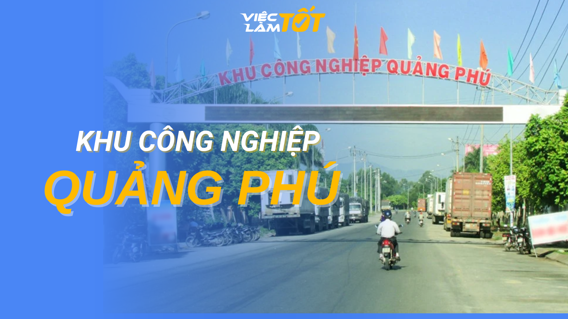 Tổng quan Khu công nghiệp Quảng Phú