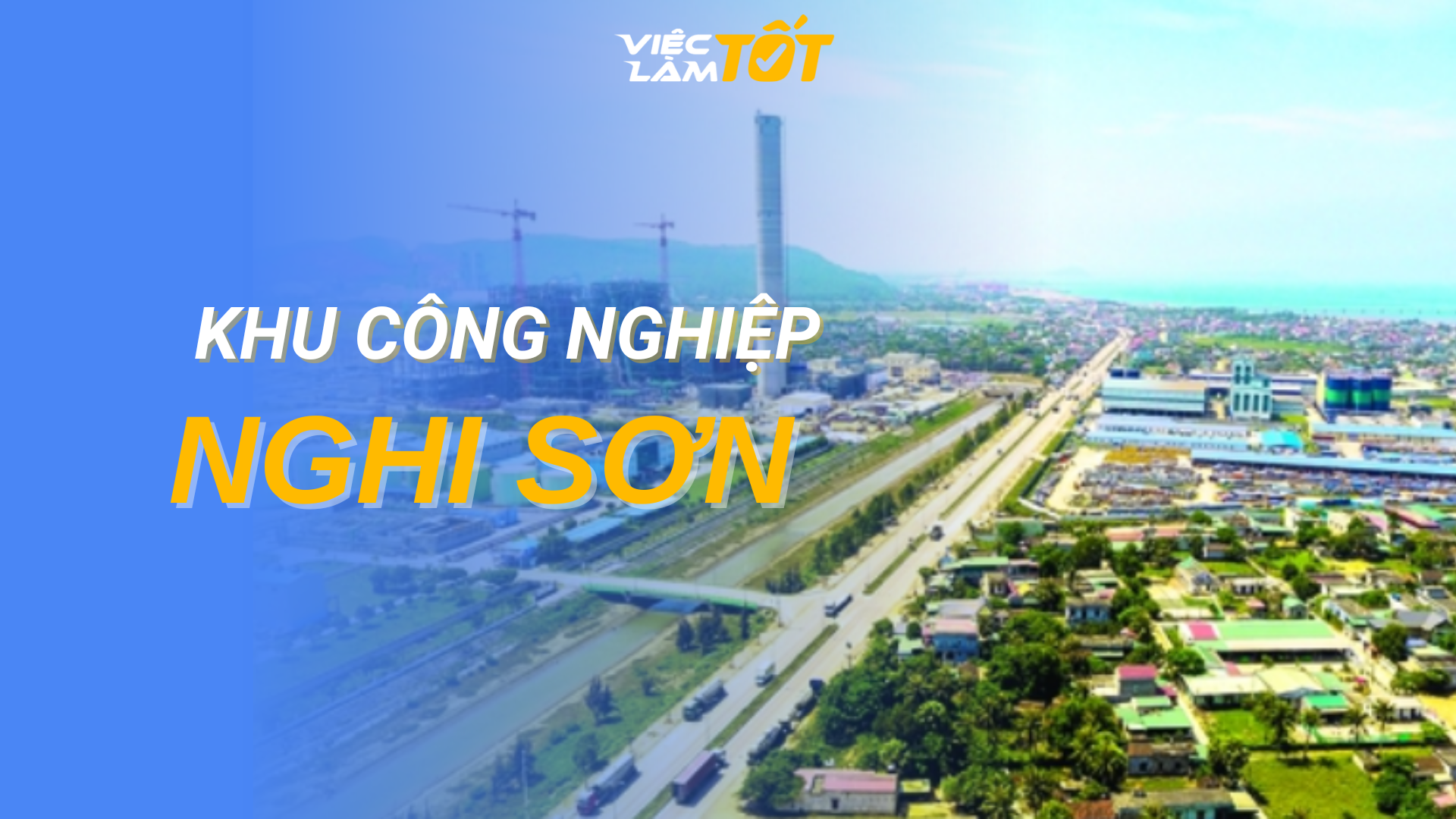 Tổng quan Khu Kinh tế Nghi Sơn