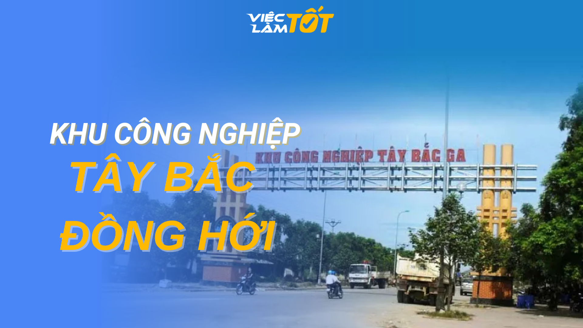 Tổng quan Khu công nghiệp Tây Bắc Đồng Hới