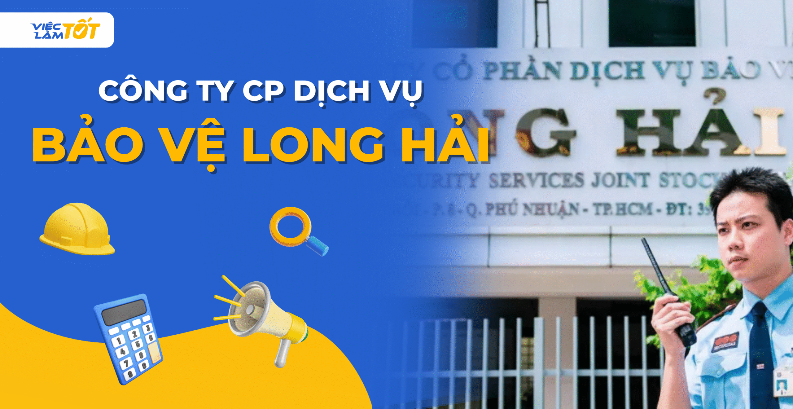 Banner CÔNG TY CỔ PHẦN DỊCH VỤ BẢO VỆ LONG HẢI