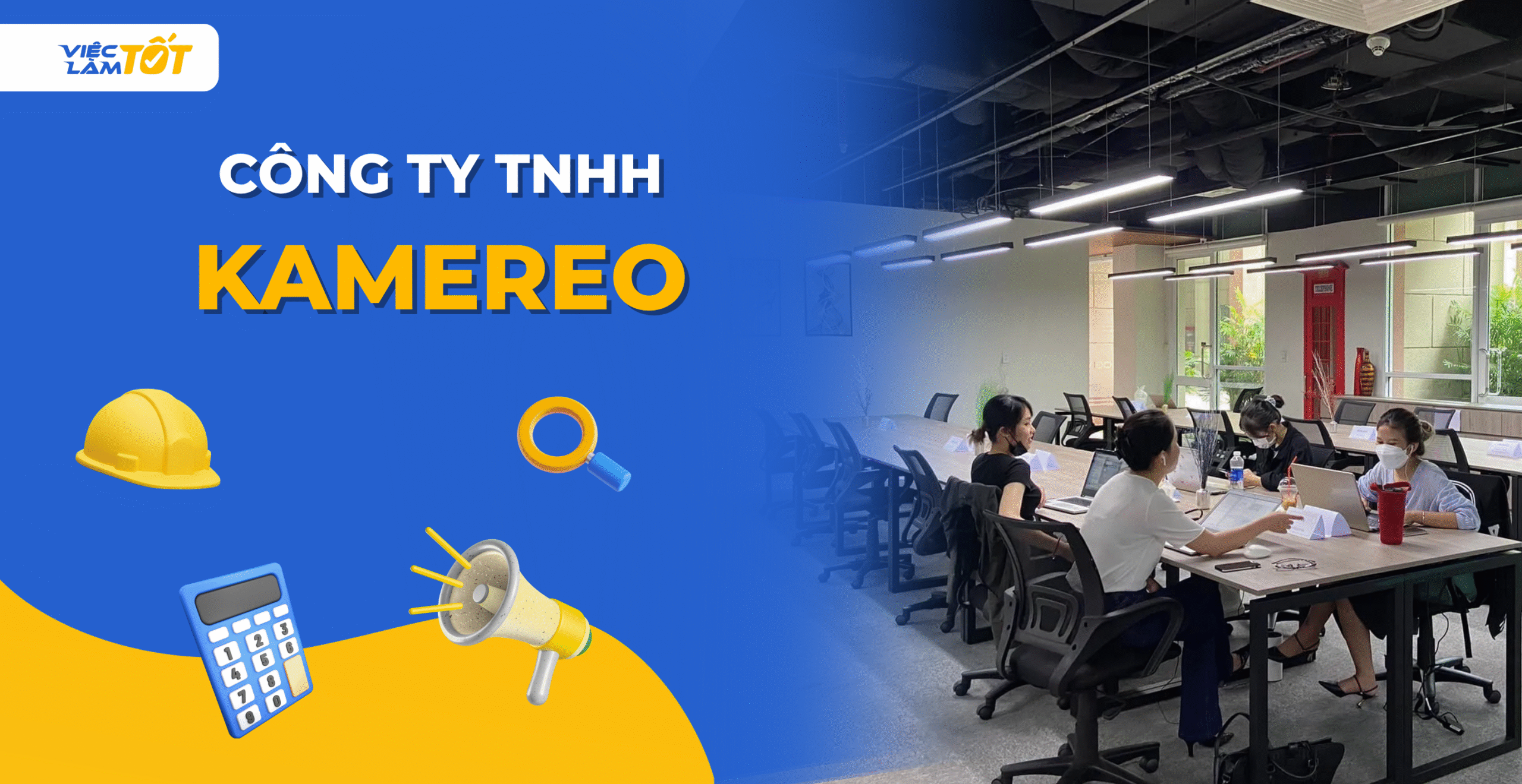 Banner CÔNG TY TNHH KAMEREO