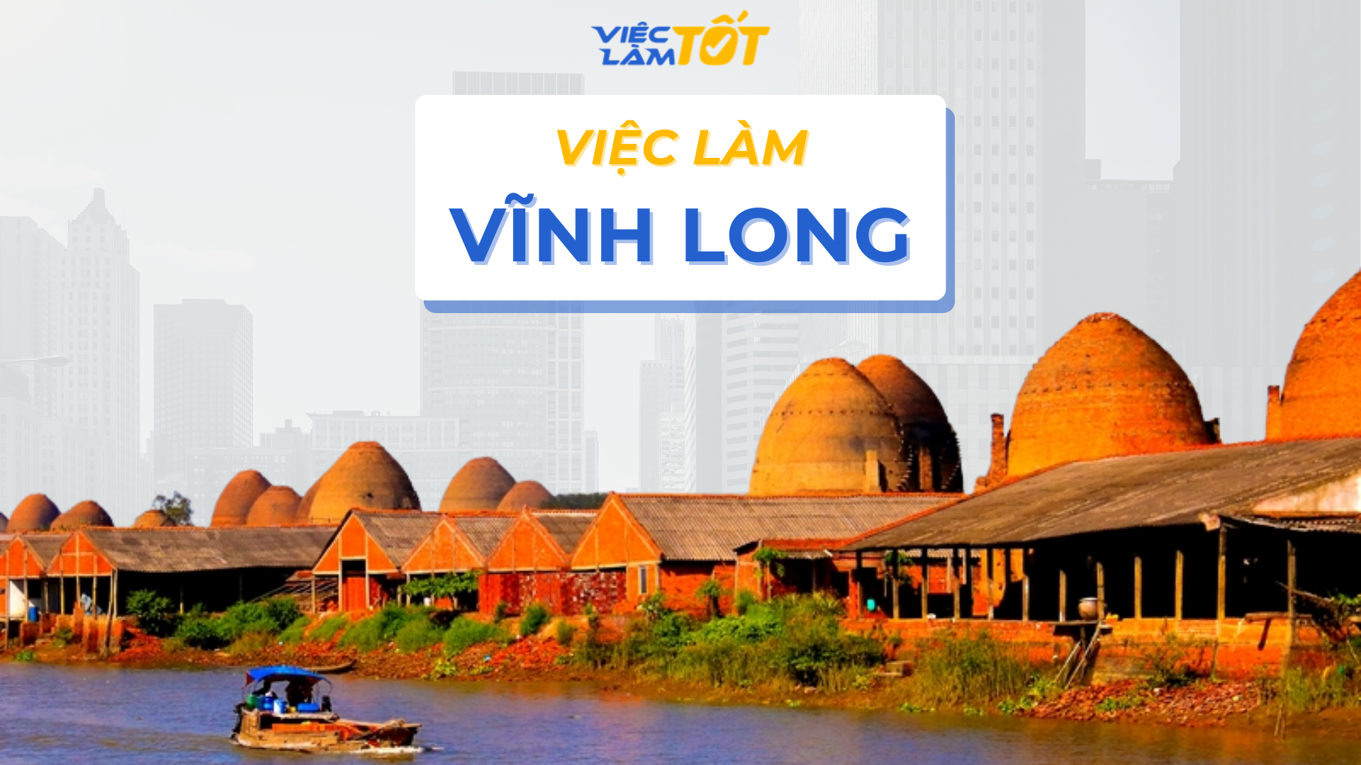 Việc làm Vĩnh Long