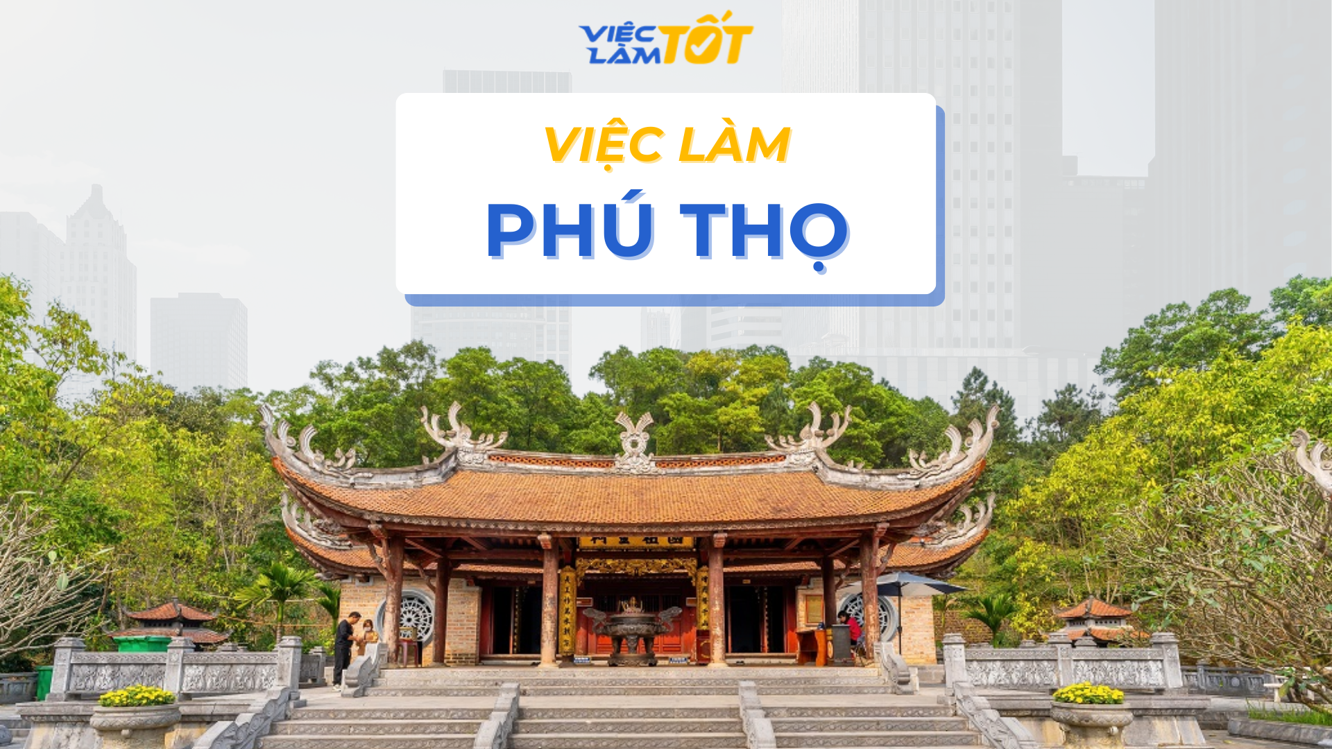 Việc làm Phú Thọ