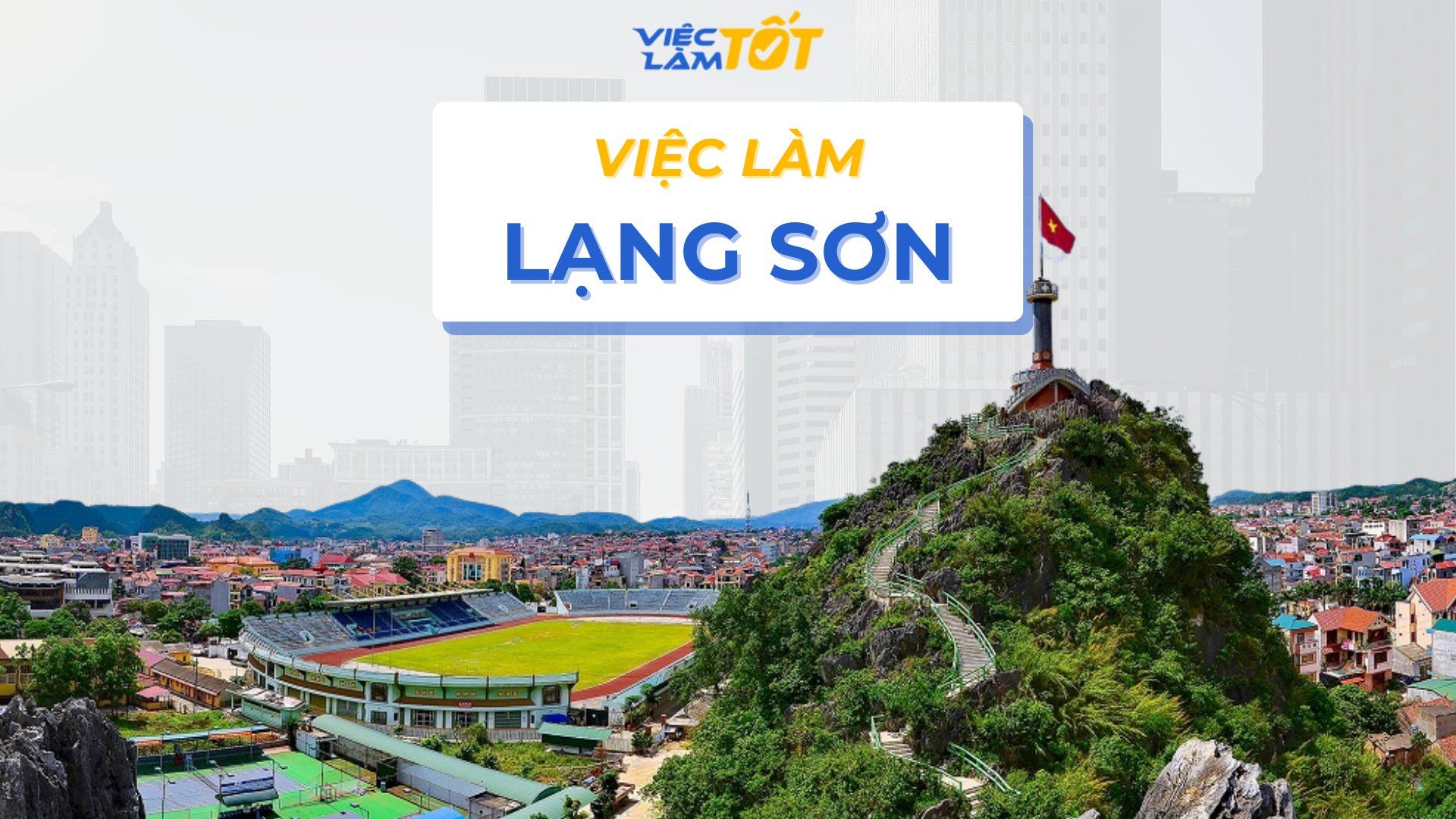 Việc làm Lạng Sơn