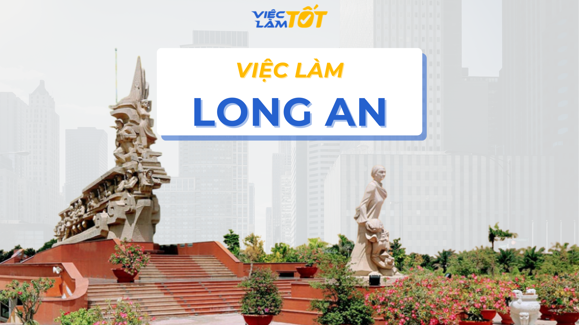 Việc Làm Long An