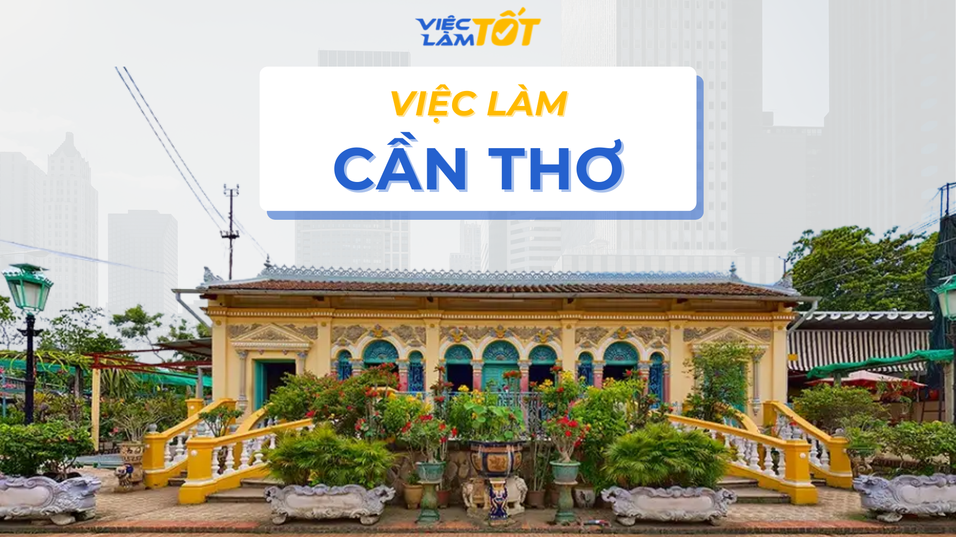 Việc làm Cần Thơ