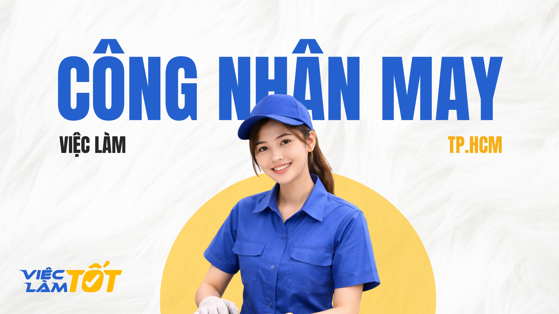 Việc Làm Công nhân may TPHCM