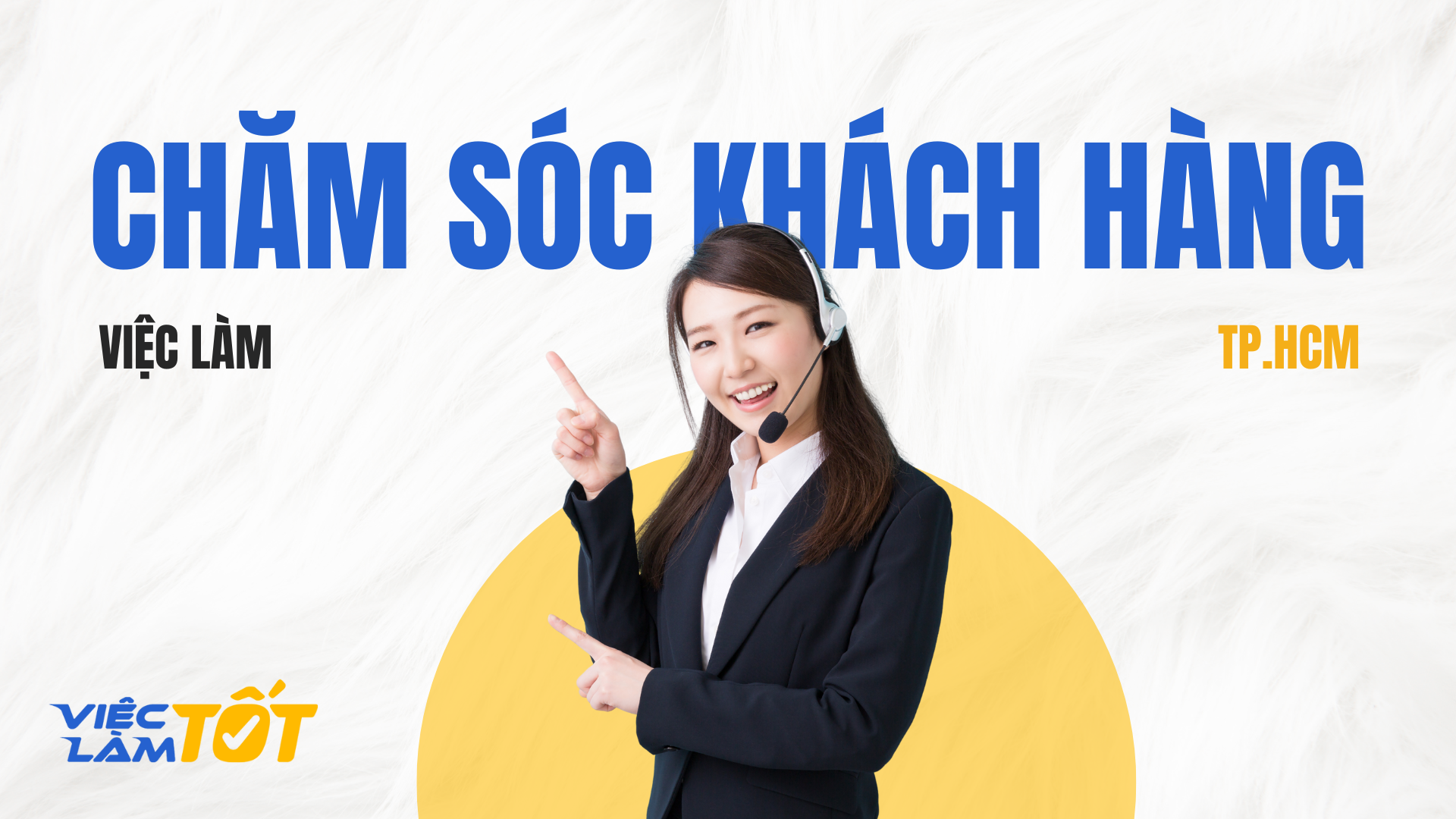 Việc Làm Nhân viên Chăm sóc Khách hàng TPHCM