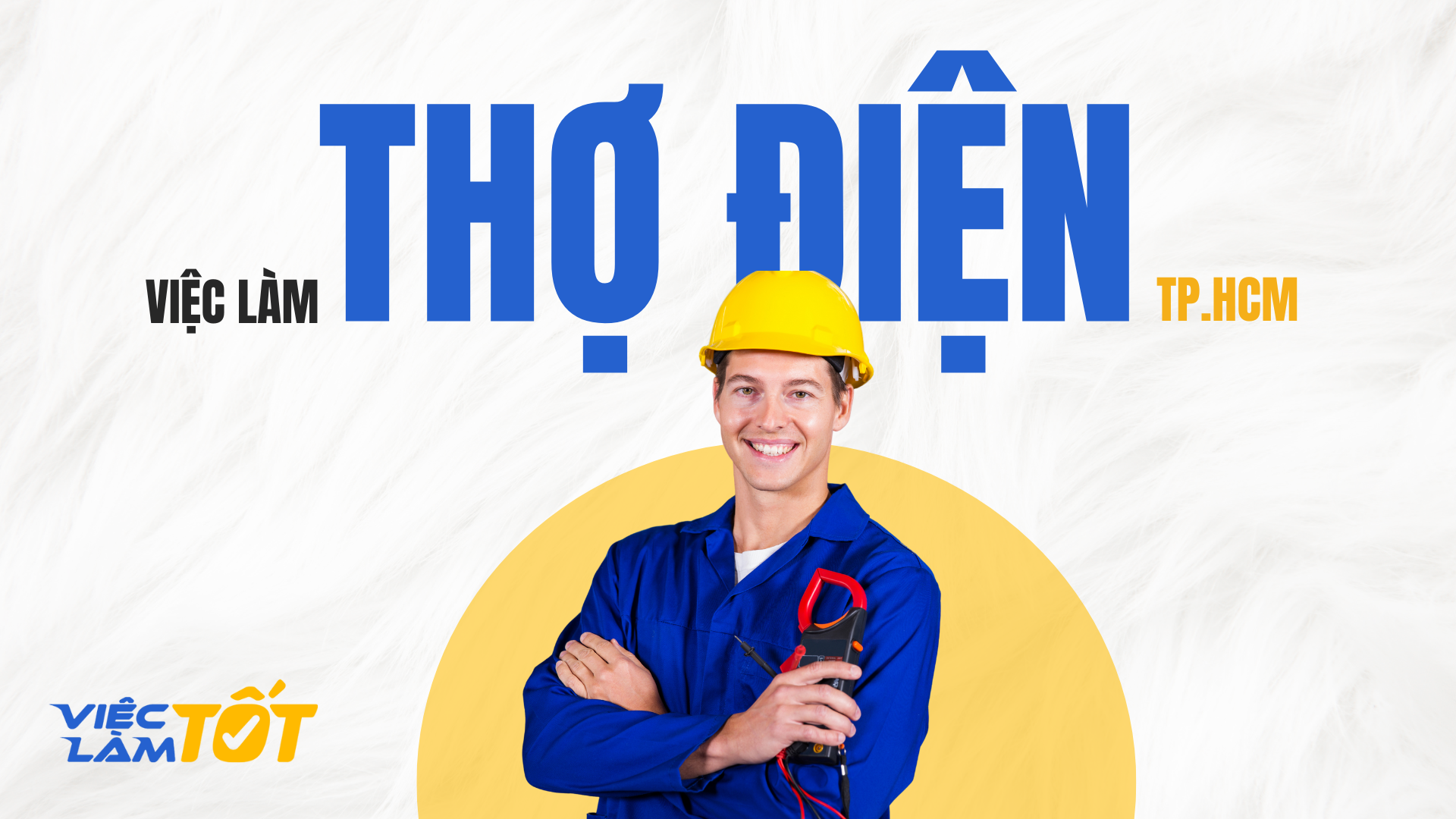 Việc Làm Thợ điện TPHCM