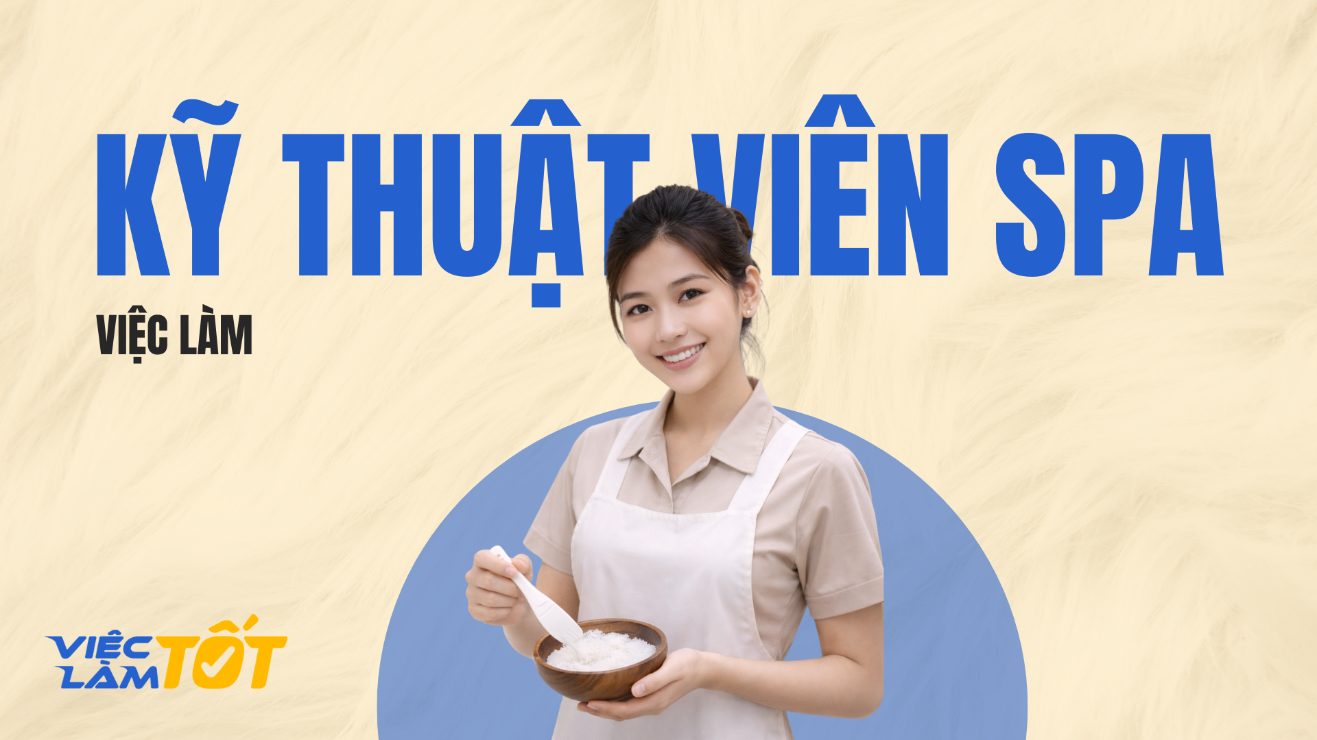 Việc làm kỹ thuật viên spa