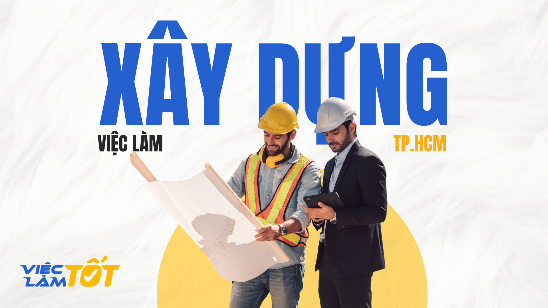 Việc Làm Xây dựng TPHCM