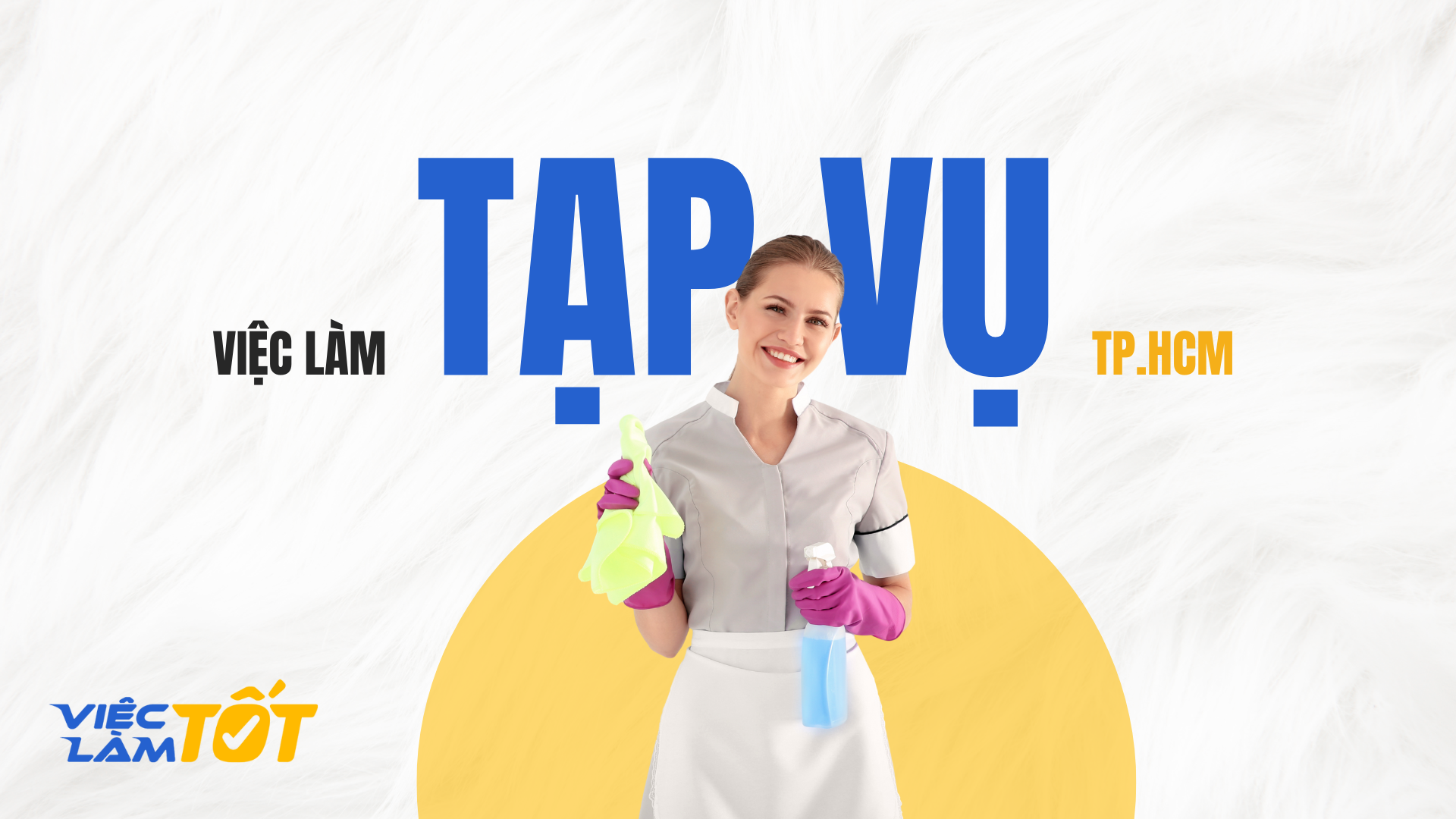 Việc Làm Tạp vụ TPHCM