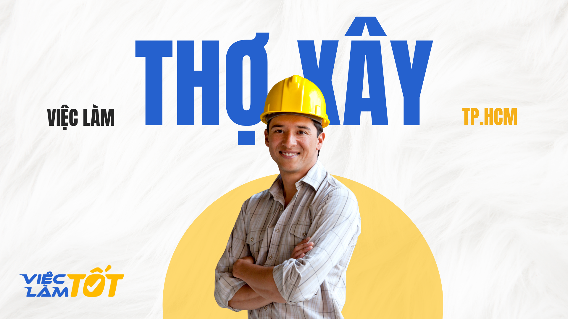 Việc Làm Thợ xây TPHCM