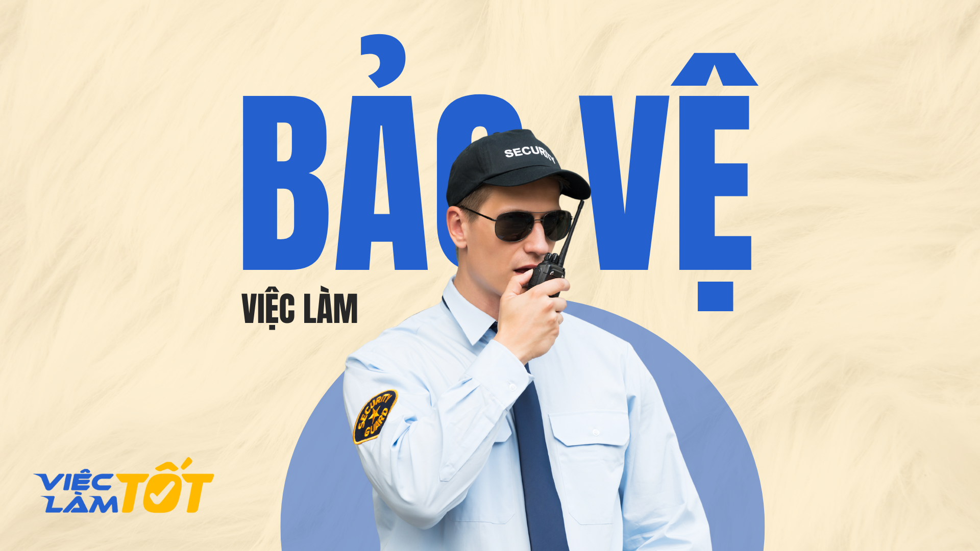 Việc làm bảo vệ