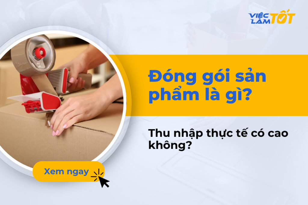 đóng gói sản phẩm