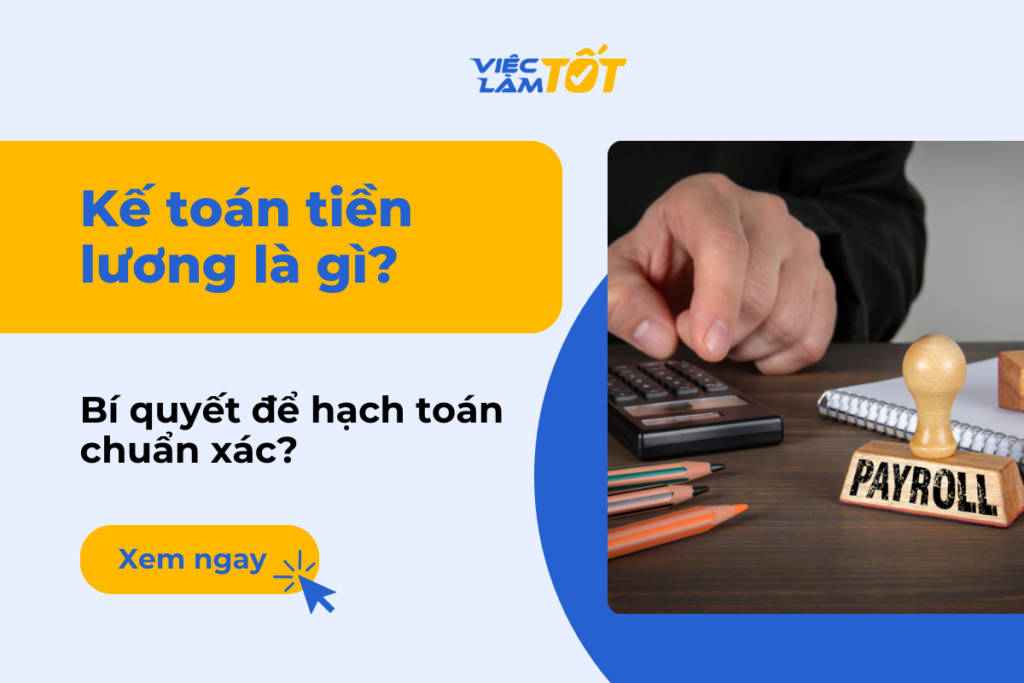 kế toán tiền lương là gì