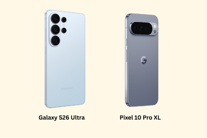 So sánh Galaxy S26 Ultra và Google Pixel 10 Pro XL - thiết kế