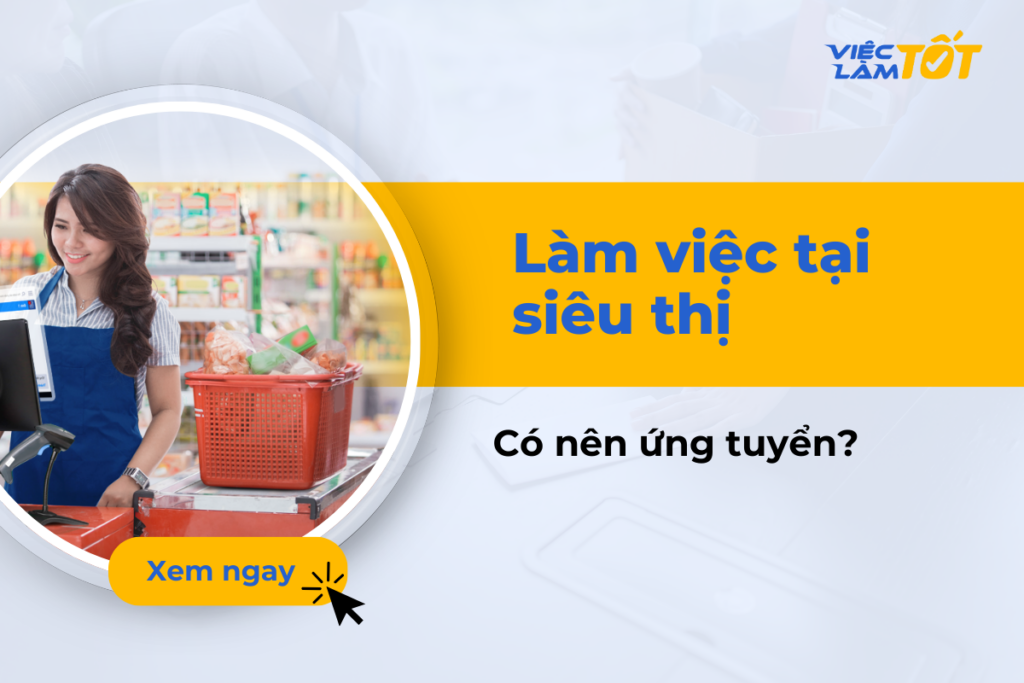 Làm việc tại siêu thị