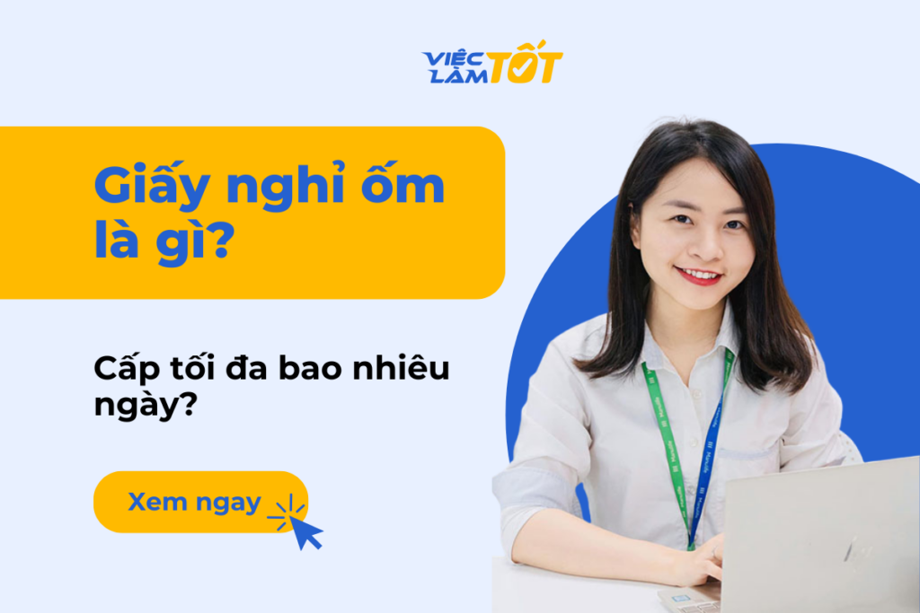 Giấy nghỉ ốm cấp tối đa được bao nhiêu ngày hợp lệ?