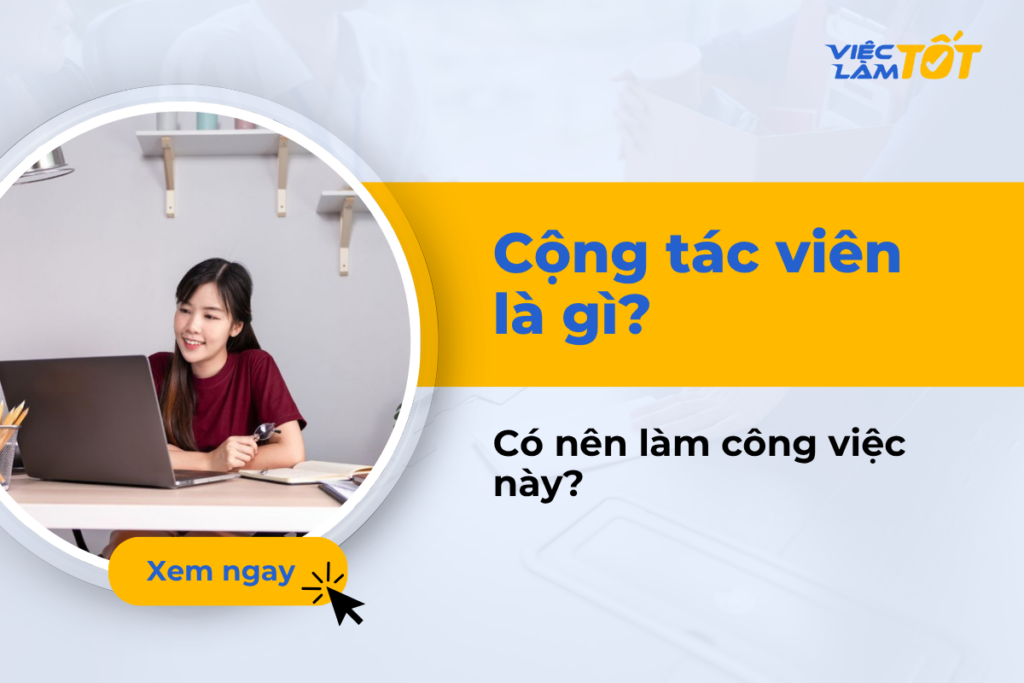 cộng tác viên là gì